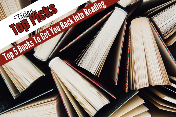 Top 5 Books To Get You Back Into Reading